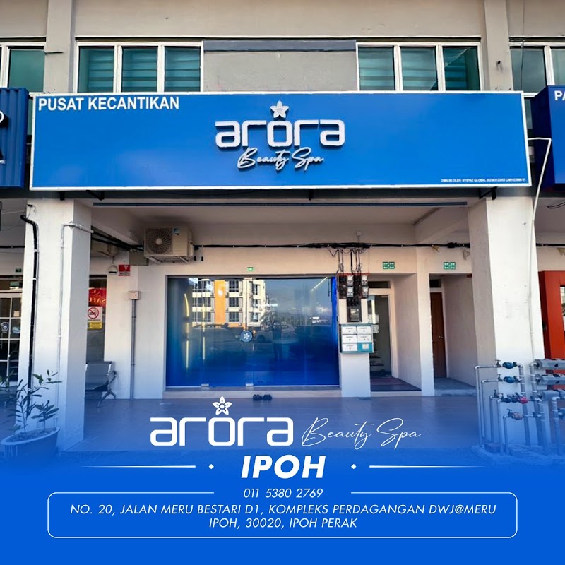 Arora Beauty Spa - Ipoh - Day Spa in Ipoh