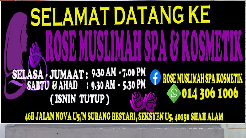 Rose Muslimah Spa & Kosmetik Shah Alam - Day Spa in Shah Alam