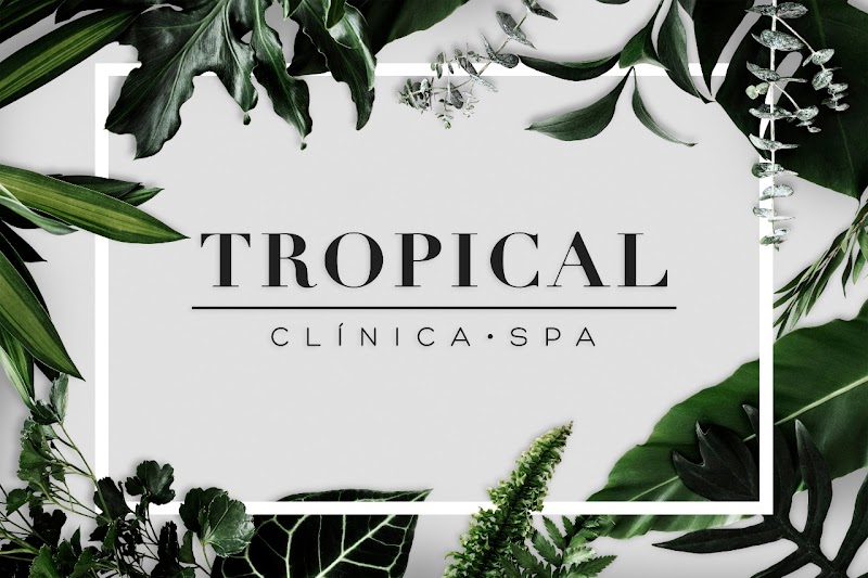 Tropical Clínica SPA Tlaquepaque - Day Spa in Tlaquepaque