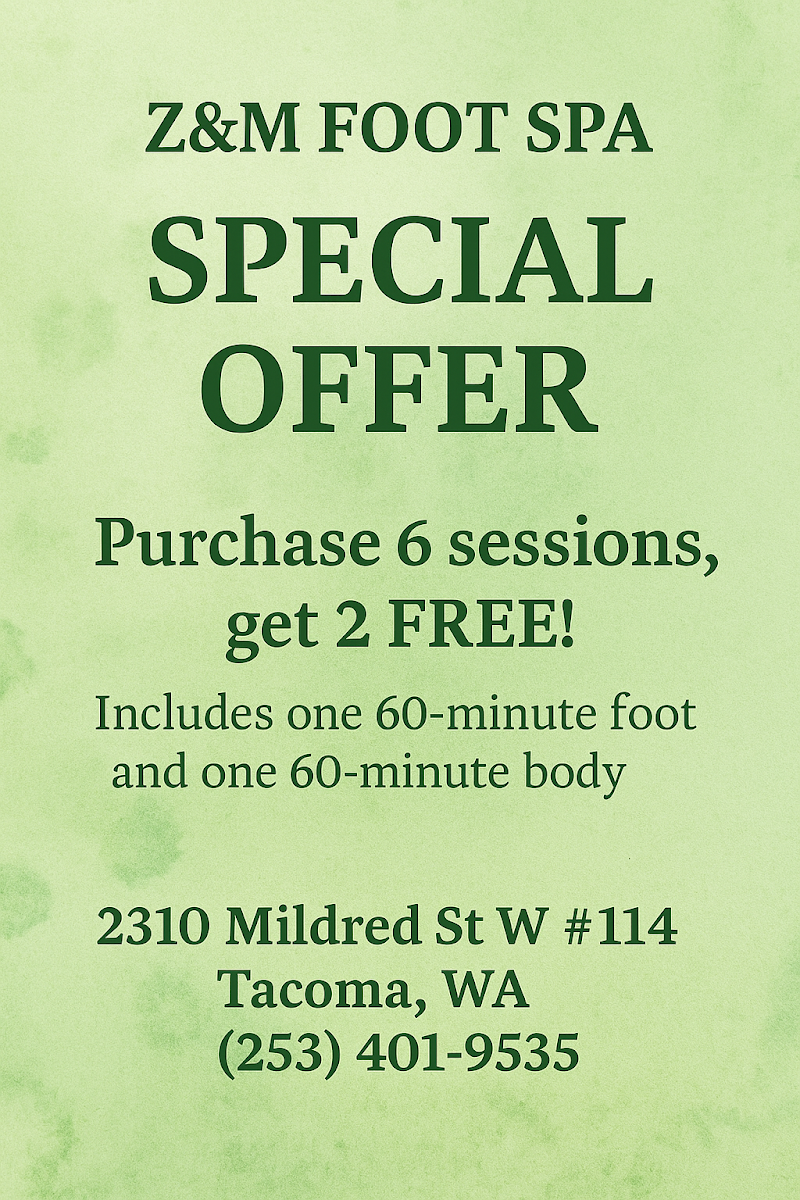 Z & M Foot Spa University Place - Day Spa in University Place